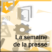 La semaine de la presse