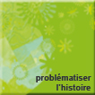 Problématiser l'Histoire