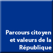 Parcours citoyen et valeurs de la République