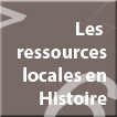 Les ressources locales en Histoire